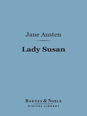 cover image of Lady Susan (Barnes & Noble Digital Library)